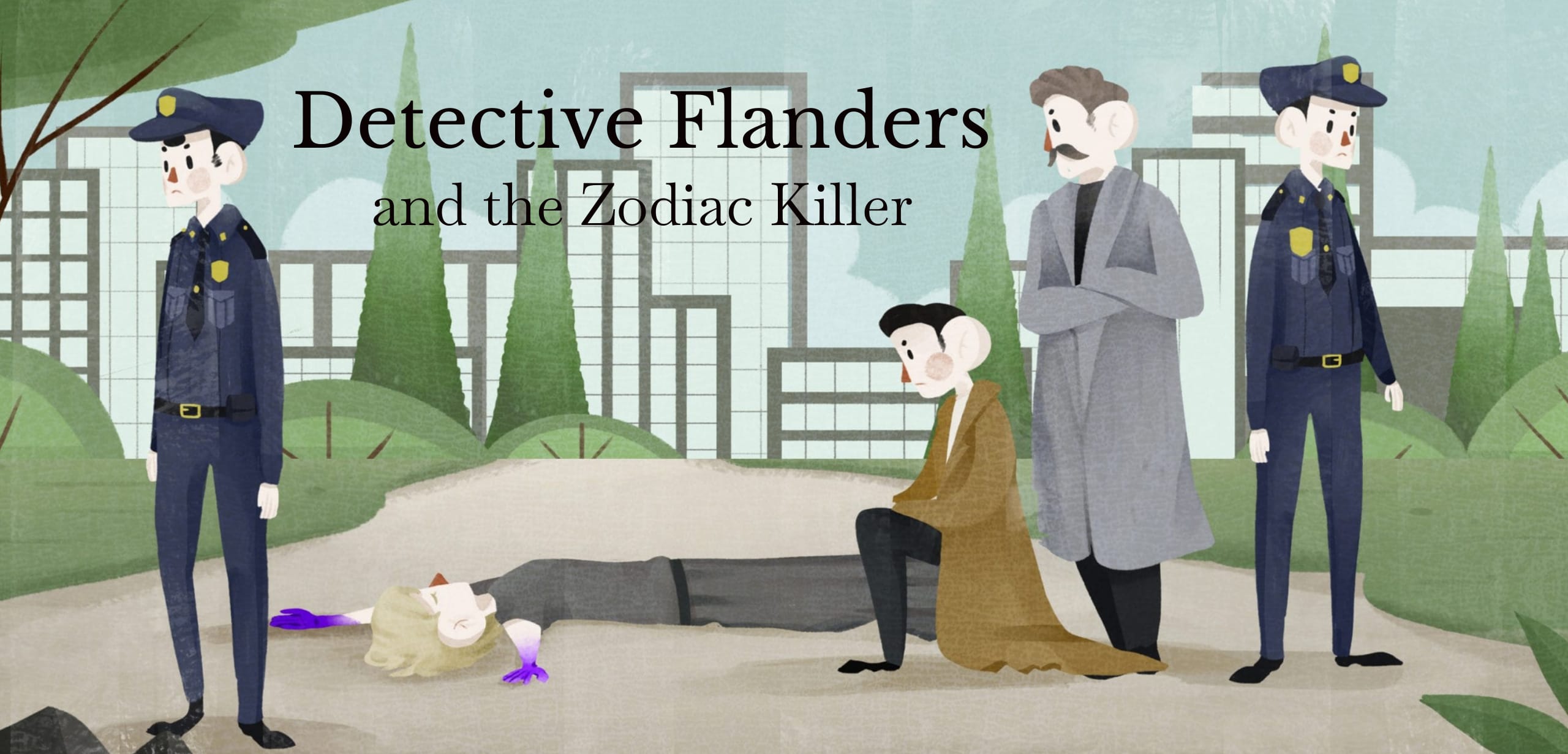 Detective Flanders and the Zodiac Killer